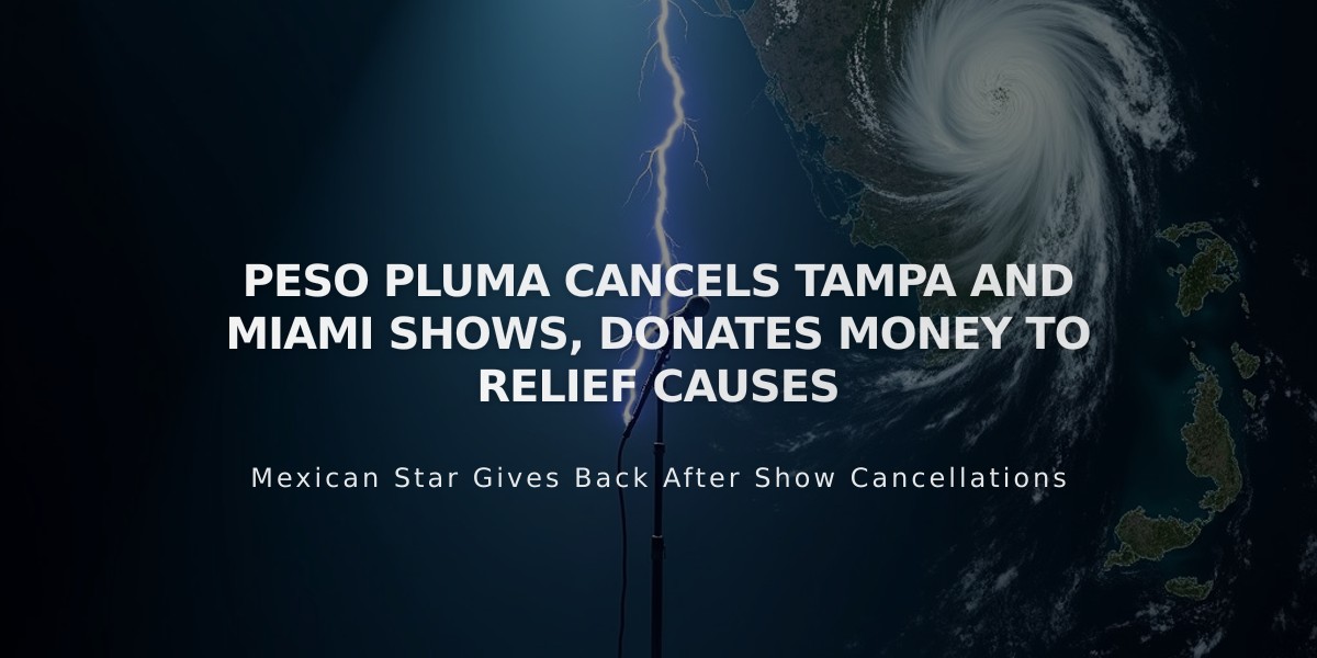 Peso Pluma Cancels Florida Shows, Pledges Hurricane Relief Support