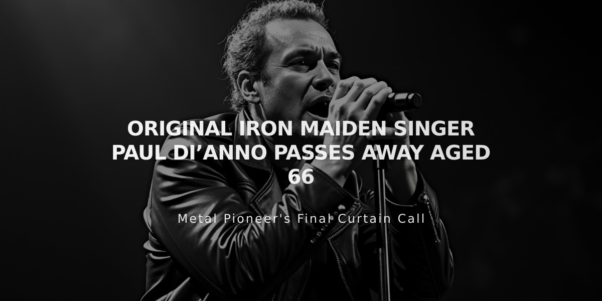 Paul Di'Anno, Iron Maiden's Original Frontman, Dies at 66