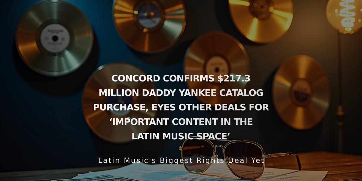 Concord Acquires Daddy Yankee's Music Catalog in Historic $217.3 Million Deal