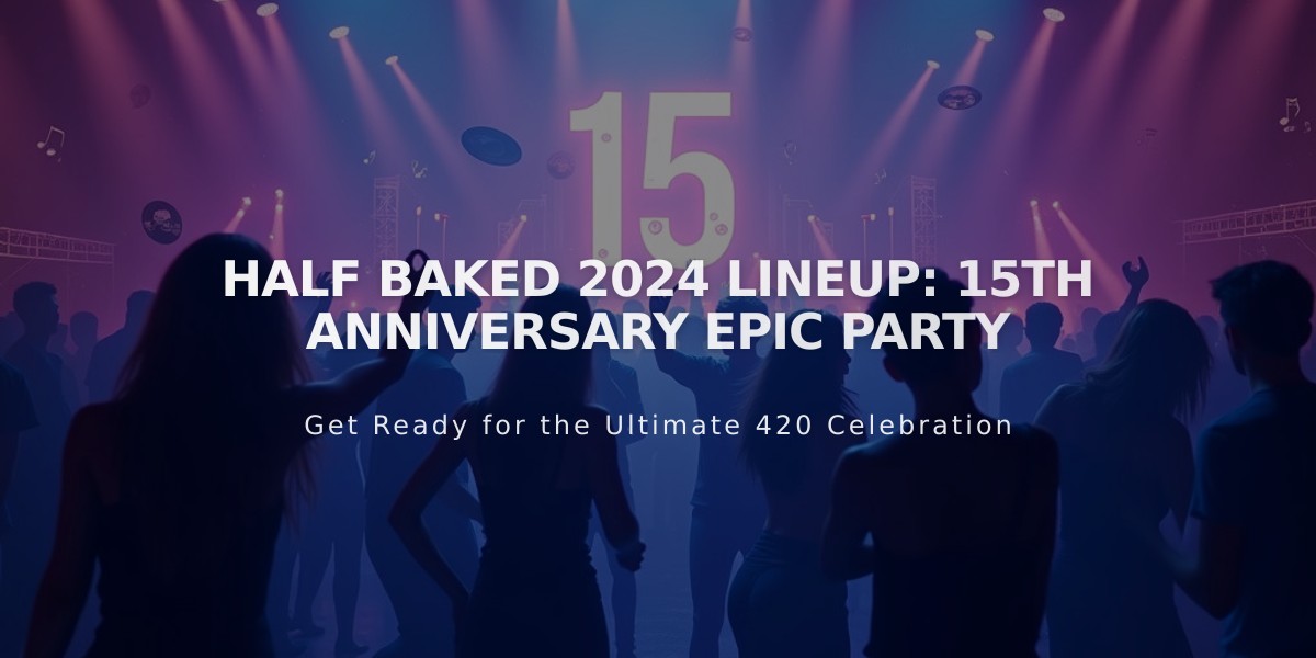 Half Baked Announces Star-Studded 22-Hour Party for 15th Anniversary Celebration