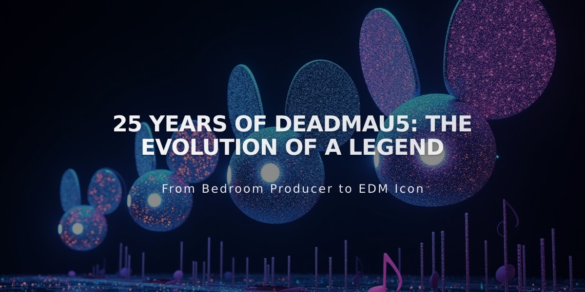 deadmau5: 25 Years of Electronic Music Innovation and Evolution