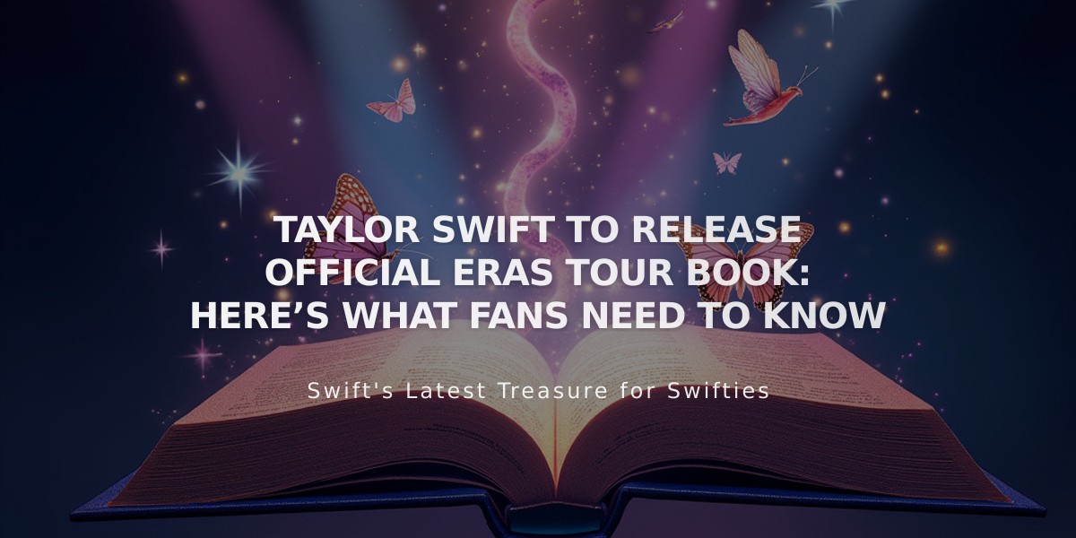 Taylor Swift Unveils 256-Page Official Eras Tour Book with Over 500 Exclusive Photos