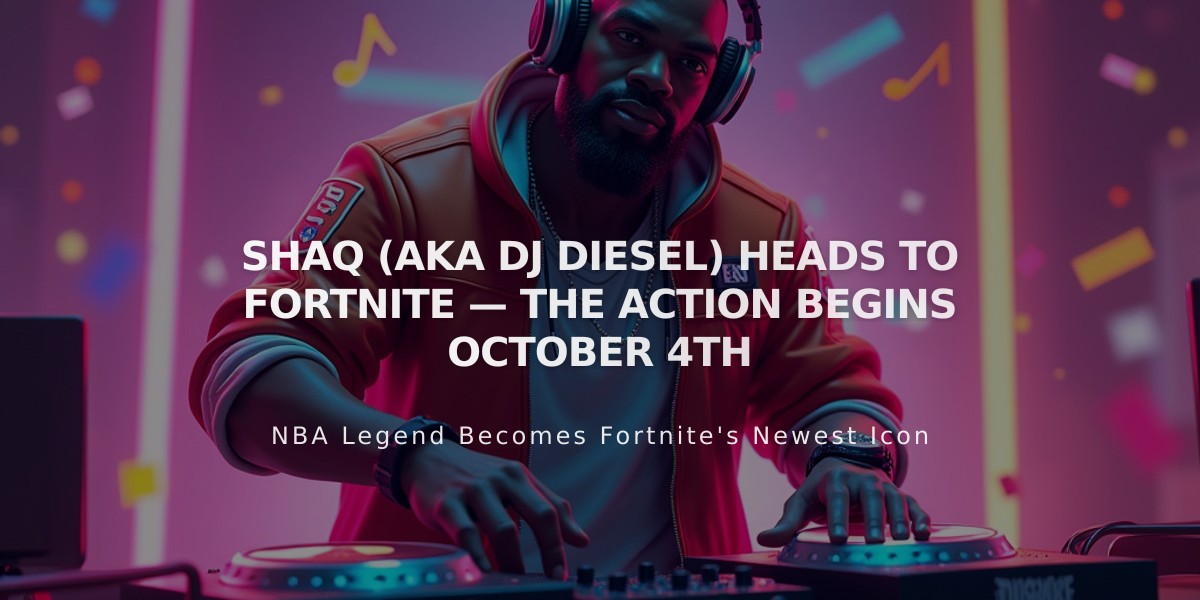 Shaquille O'Neal Brings DJ Diesel and Super Shaq Outfits to Fortnite This October