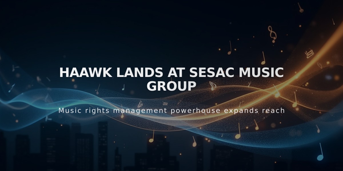 SESAC Music Group Acquires Digital Rights Management Platform HAAWK