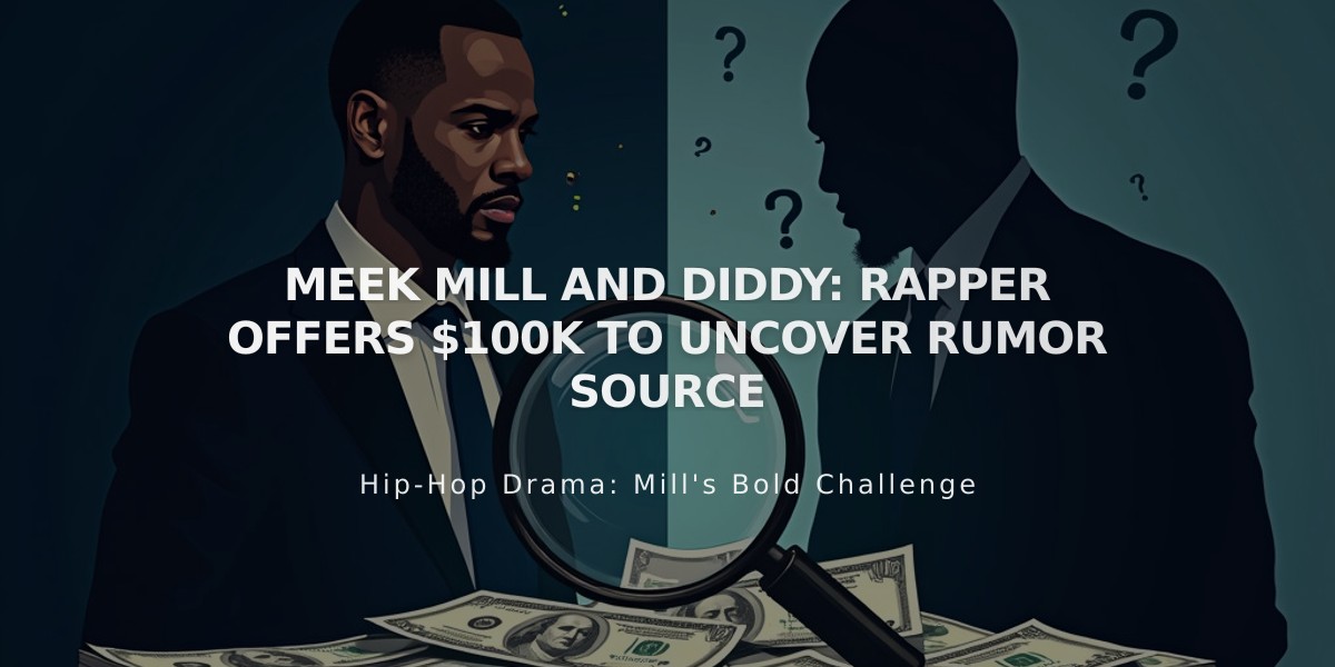 Meek Mill Offers $100K Reward to Expose Source Behind Diddy Case Rumors