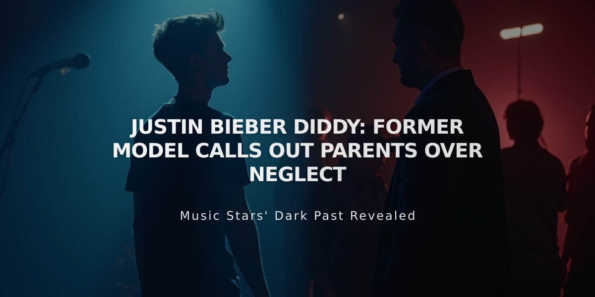 Justin Bieber and Diddy Connection: Ex-Model Slams Parents for Lack of Supervision