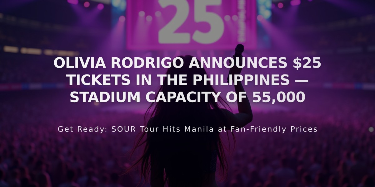 Olivia Rodrigo Offers Affordable $25 Tickets for 55,000-Seat Manila Concert