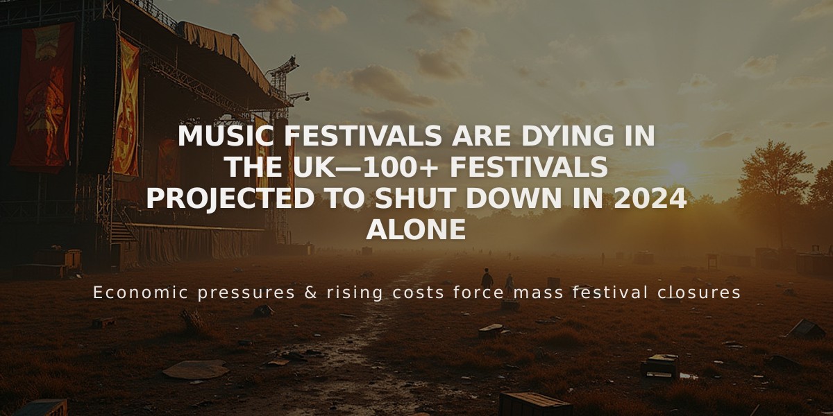 UK's Festival Crisis Deepens: Over 100 Music Festivals Set to Close in 2024