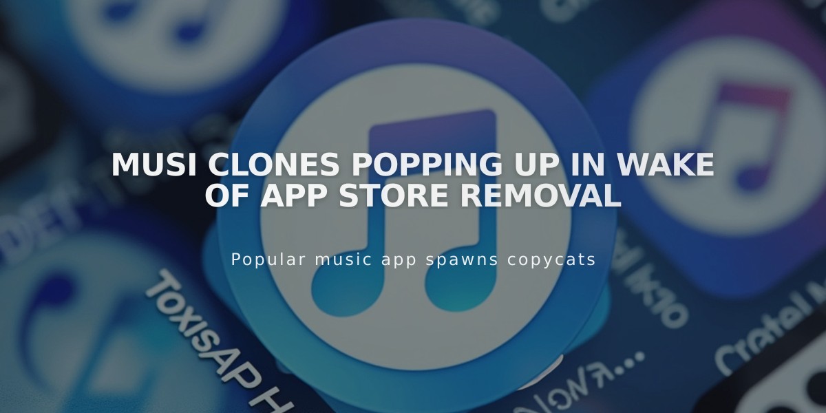 Musi App Store Ban Sparks Rise of Copycat YouTube Music Apps