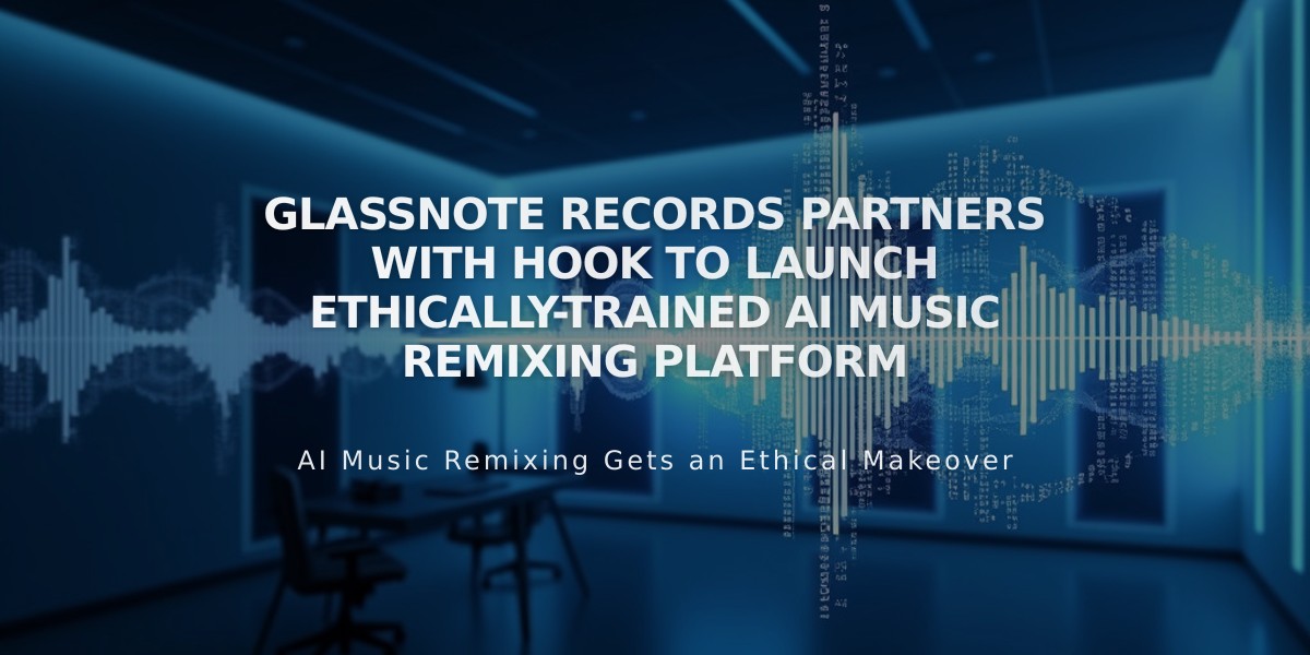 Glassnote Records Partners With Hook to Launch Ethically-Trained AI Music Remixing Platform