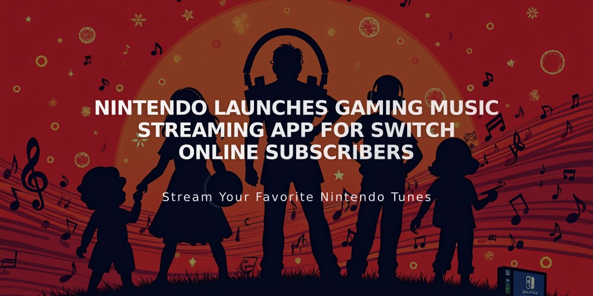 Nintendo Launches Gaming Music Streaming App for Switch Online Subscribers