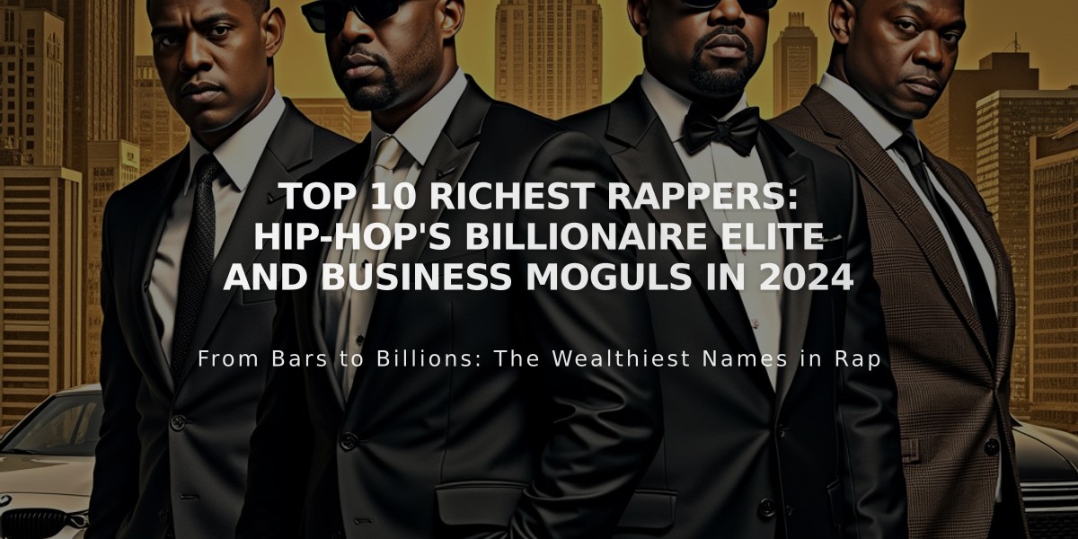 Top 10 Richest Rappers: Hip-Hop's Billionaire Elite and Business Moguls in 2024