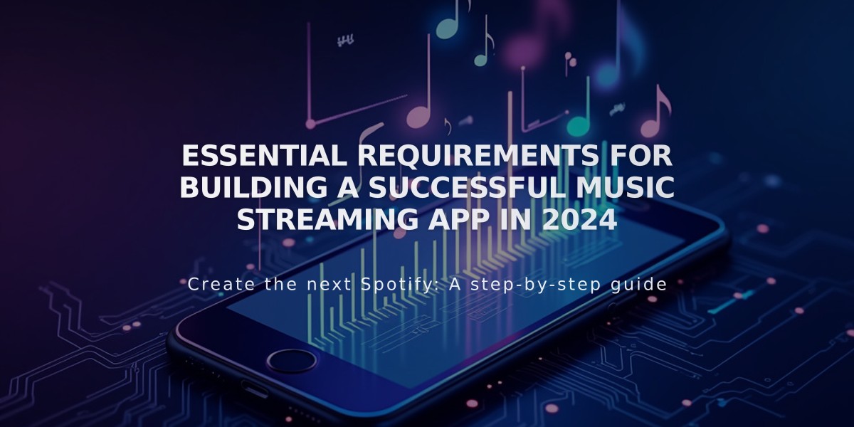 Essential Requirements for Building a Successful Music Streaming App in 2024