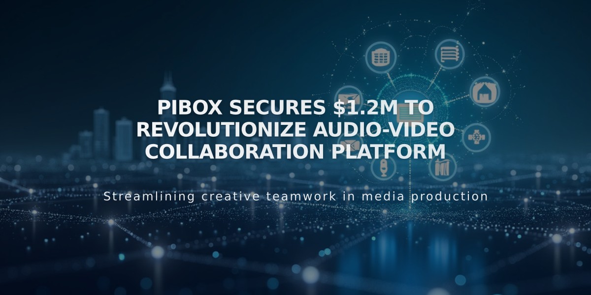 Pibox Secures $1.2M to Revolutionize Audio-Video Collaboration Platform