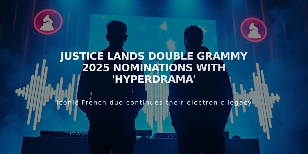 Justice Lands Double Grammy 2025 Nominations with 'Hyperdrama'