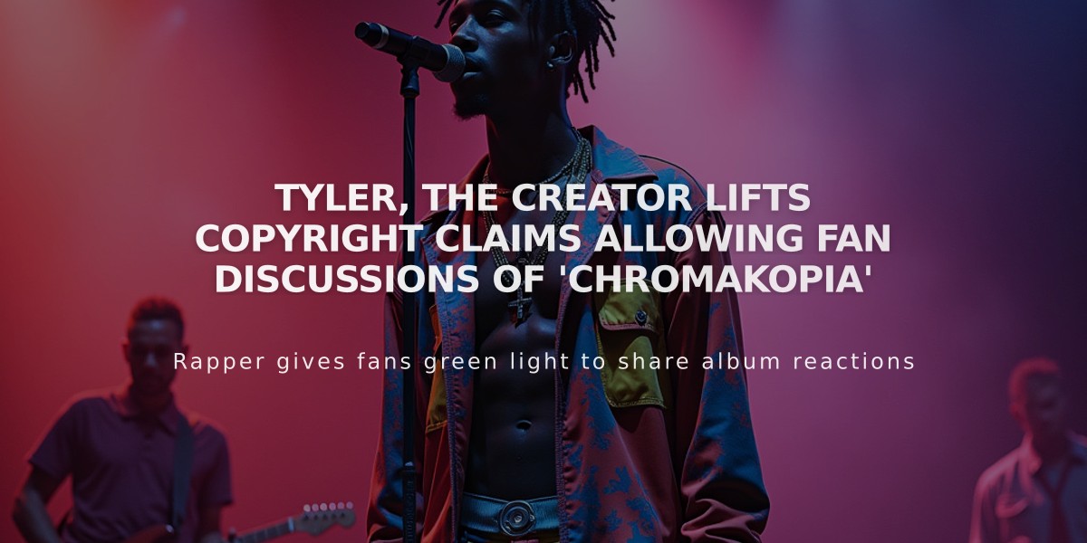 Tyler, the Creator Lifts Copyright Claims Allowing Fan Discussions of 'Chromakopia'