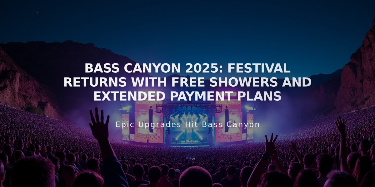 Bass Canyon 2025: Festival Returns with Free Showers and Extended Payment Plans