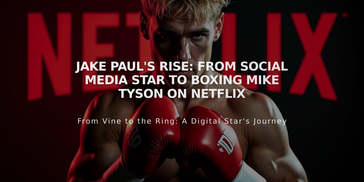 Jake Paul's Rise: From Social Media Star to Boxing Mike Tyson on Netflix