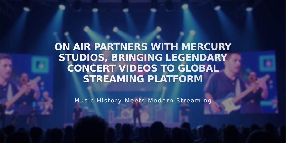 On Air Partners With Mercury Studios, Bringing Legendary Concert Videos to Global Streaming Platform