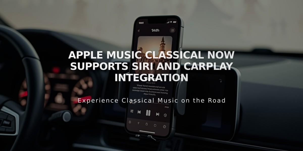 Apple Music Classical Now Supports Siri and CarPlay Integration