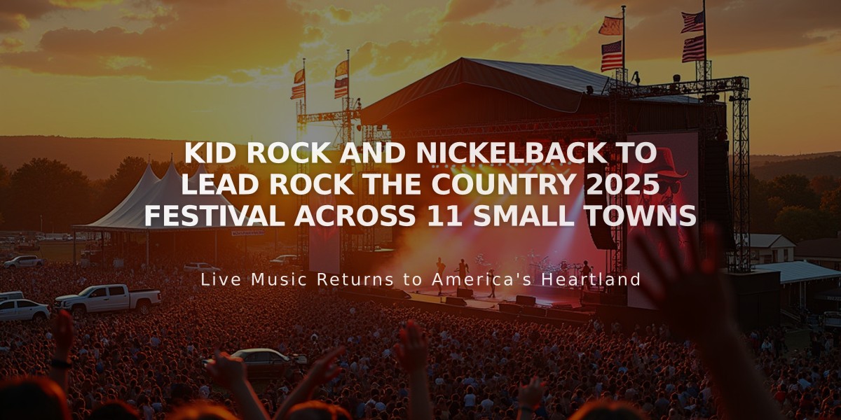 Kid Rock and Nickelback to Lead Rock the Country 2025 Festival Across 11 Small Towns