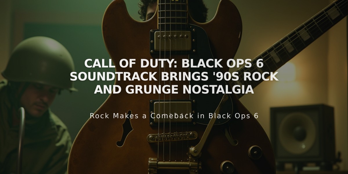 Call of Duty: Black Ops 6 Soundtrack Brings '90s Rock and Grunge Nostalgia