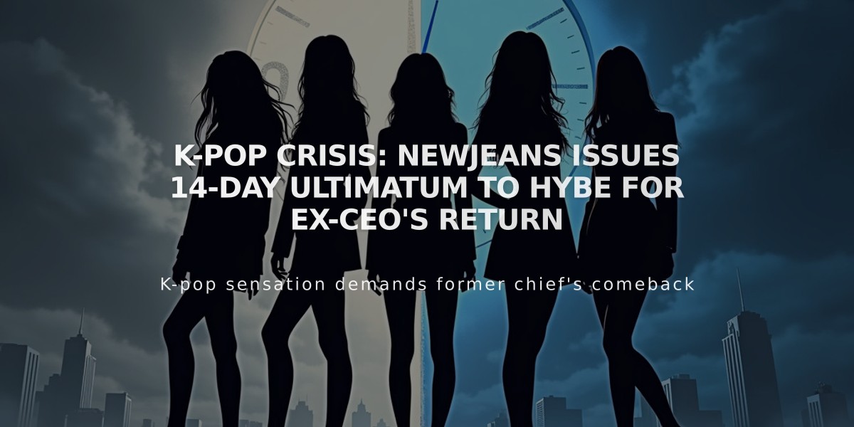 K-Pop Crisis: NewJeans Issues 14-Day Ultimatum to Hybe for Ex-CEO's Return