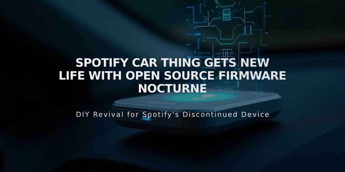 Spotify Car Thing Gets New Life with Open Source Firmware Nocturne