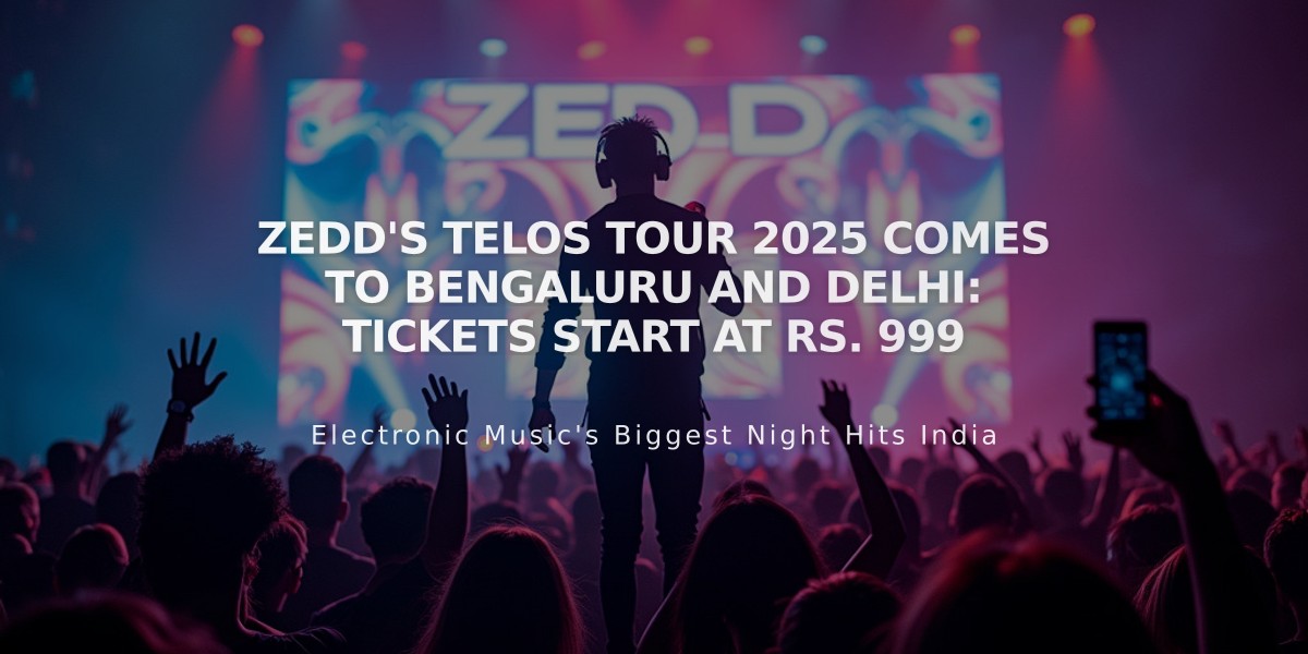 Zedd's Telos Tour 2025 Comes to Bengaluru and Delhi: Tickets Start at Rs. 999