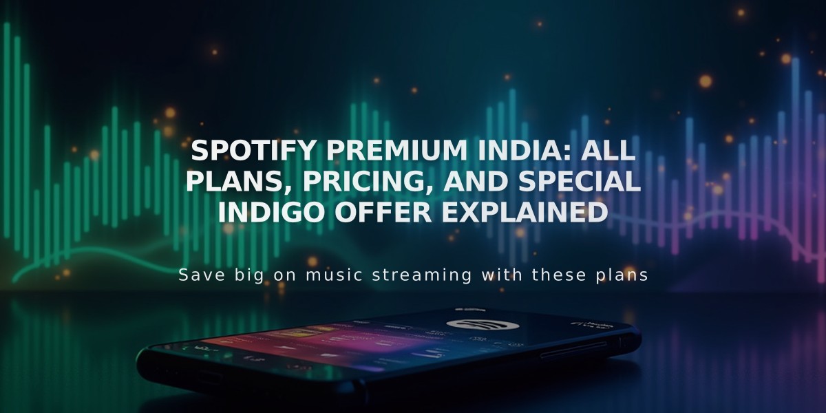 Spotify Premium India: All Plans, Pricing, and Special IndiGo Offer Explained