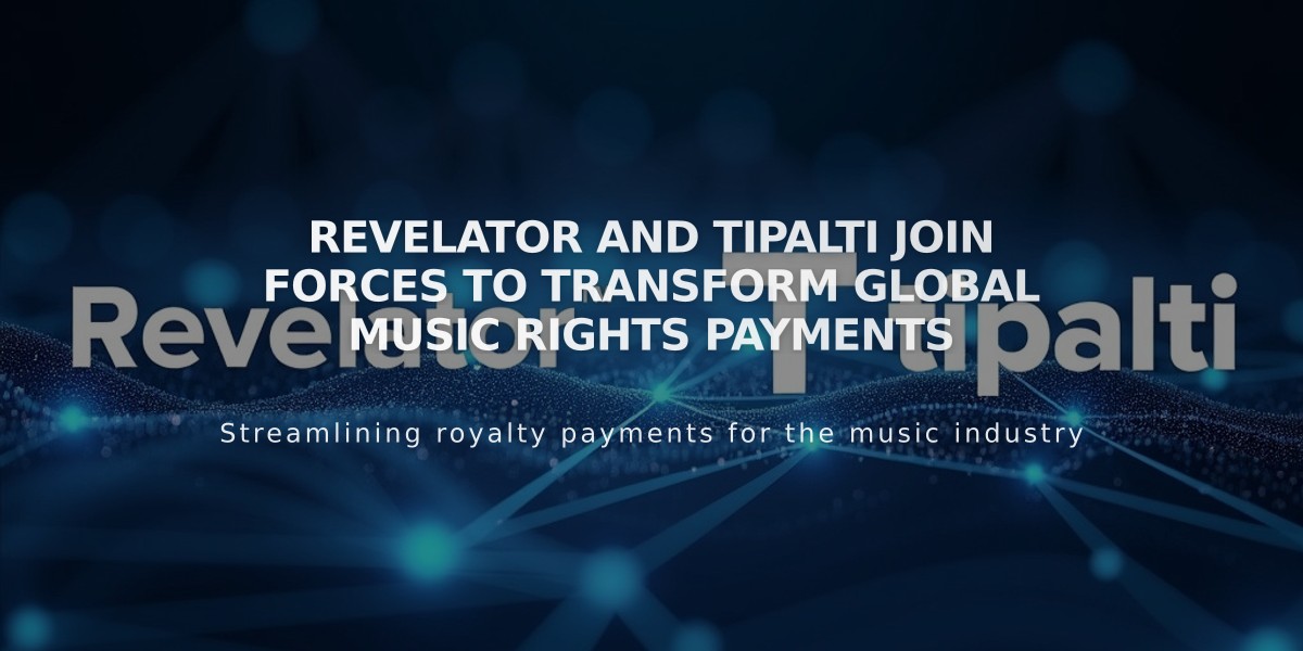 Revelator and Tipalti Join Forces to Transform Global Music Rights Payments