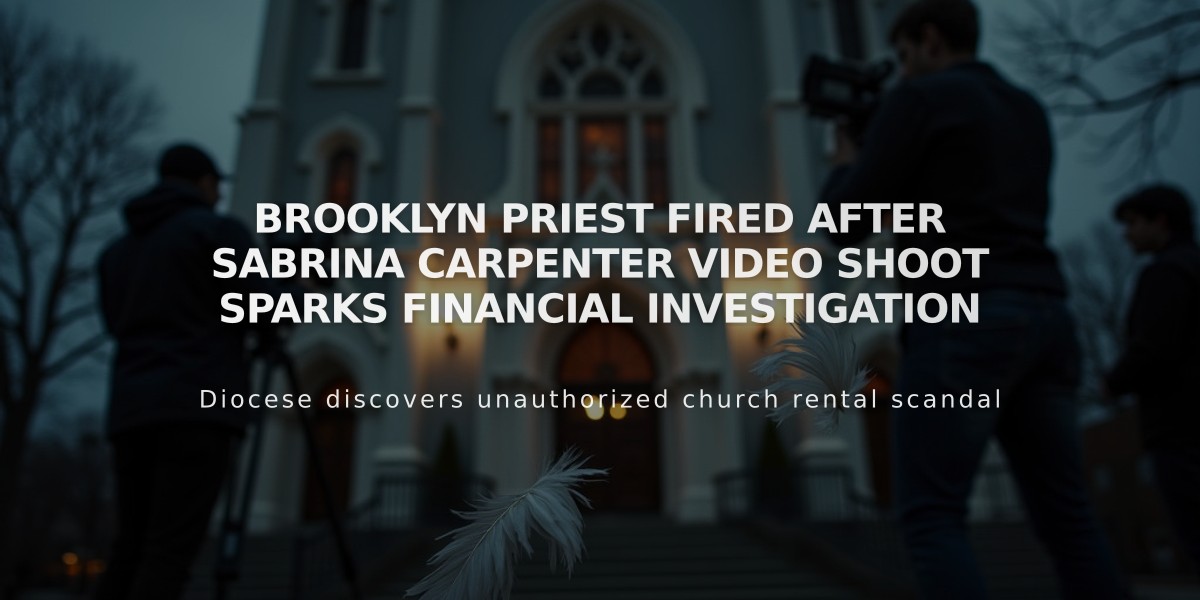 Brooklyn Priest Fired After Sabrina Carpenter Video Shoot Sparks Financial Investigation