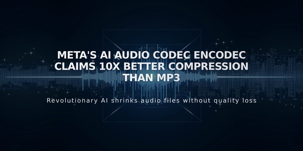 Meta's AI Audio Codec EnCodec Claims 10x Better Compression Than MP3