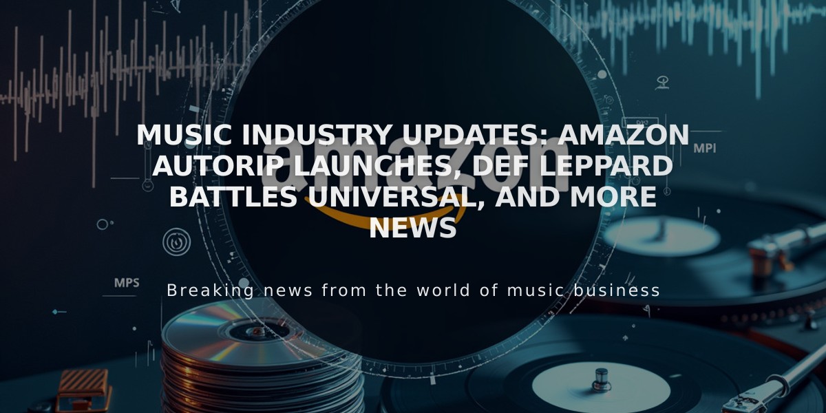 Music Industry Updates: Amazon AutoRip Launches, Def Leppard Battles Universal, and More News