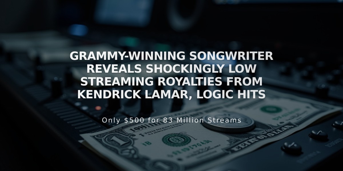 Grammy-Winning Songwriter Reveals Shockingly Low Streaming Royalties From Kendrick Lamar, Logic Hits