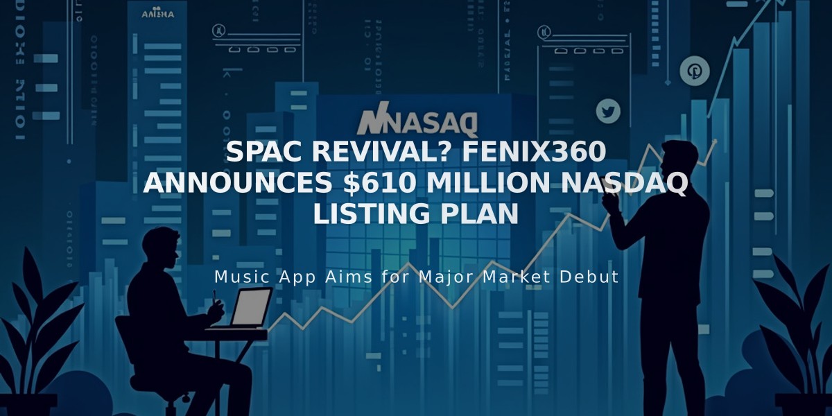 SPAC Revival? Fenix360 Announces $610 Million NASDAQ Listing Plan