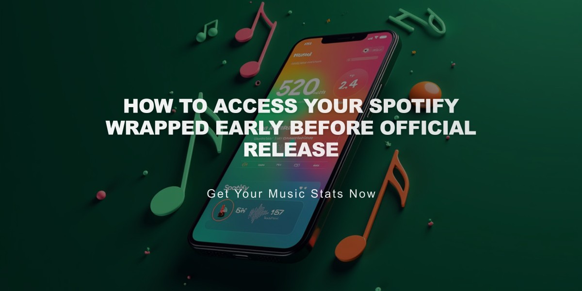 How to Access Your Spotify Wrapped Early Before Official Release