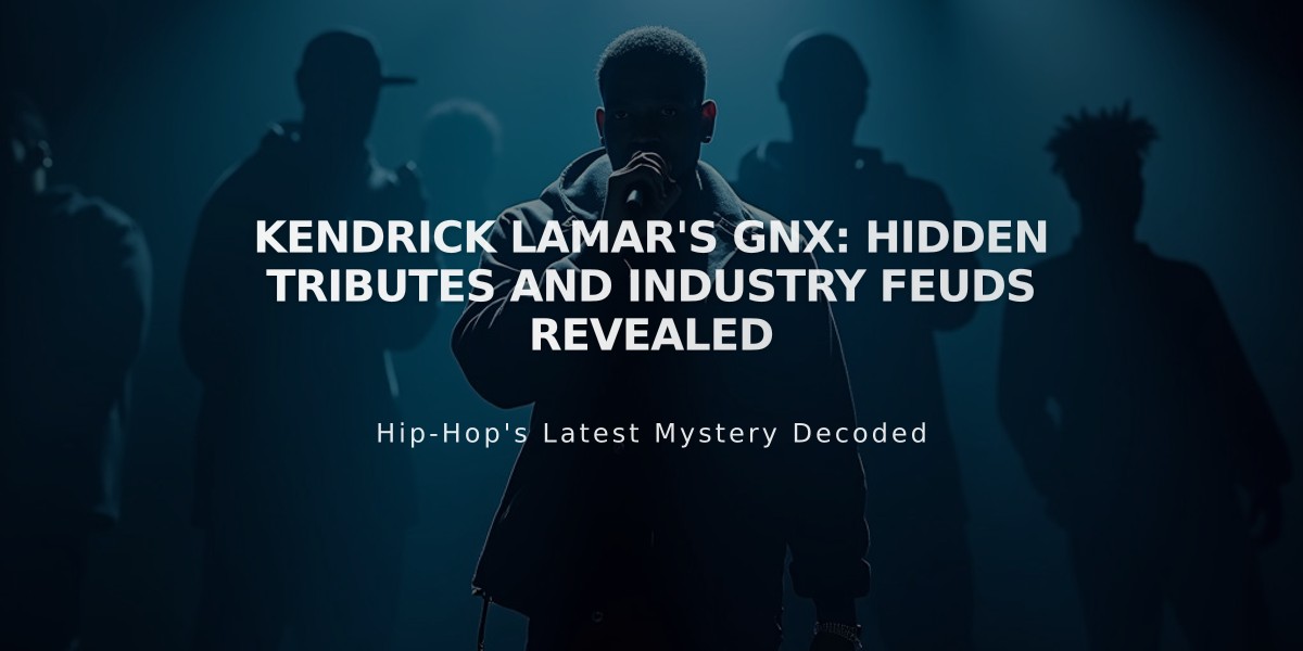 Kendrick Lamar's GNX: Hidden Tributes and Industry Feuds Revealed