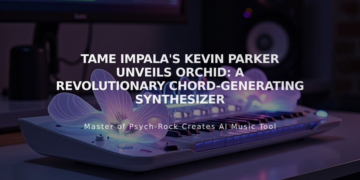 Tame Impala's Kevin Parker Unveils Orchid: A Revolutionary Chord-Generating Synthesizer