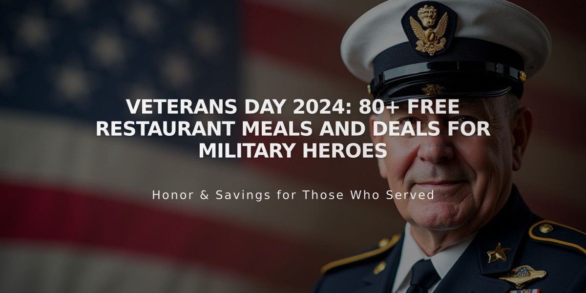 Veterans Day 2024: 80+ Free Restaurant Meals and Deals for Military Heroes