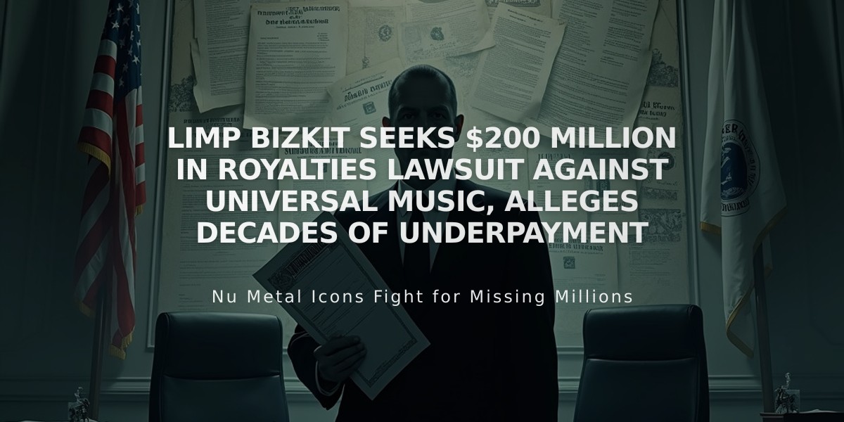 Limp Bizkit Seeks $200 Million in Royalties Lawsuit Against Universal Music, Alleges Decades of Underpayment