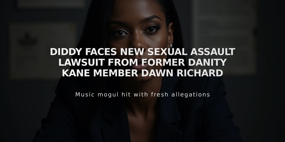 Diddy Faces New Sexual Assault Lawsuit From Former Danity Kane Member Dawn Richard