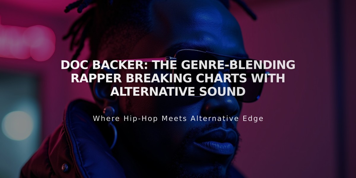 Doc Backer: The Genre-Blending Rapper Breaking Charts with Alternative Sound