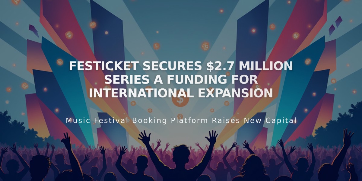 Festicket Secures $2.7 Million Series A Funding for International Expansion