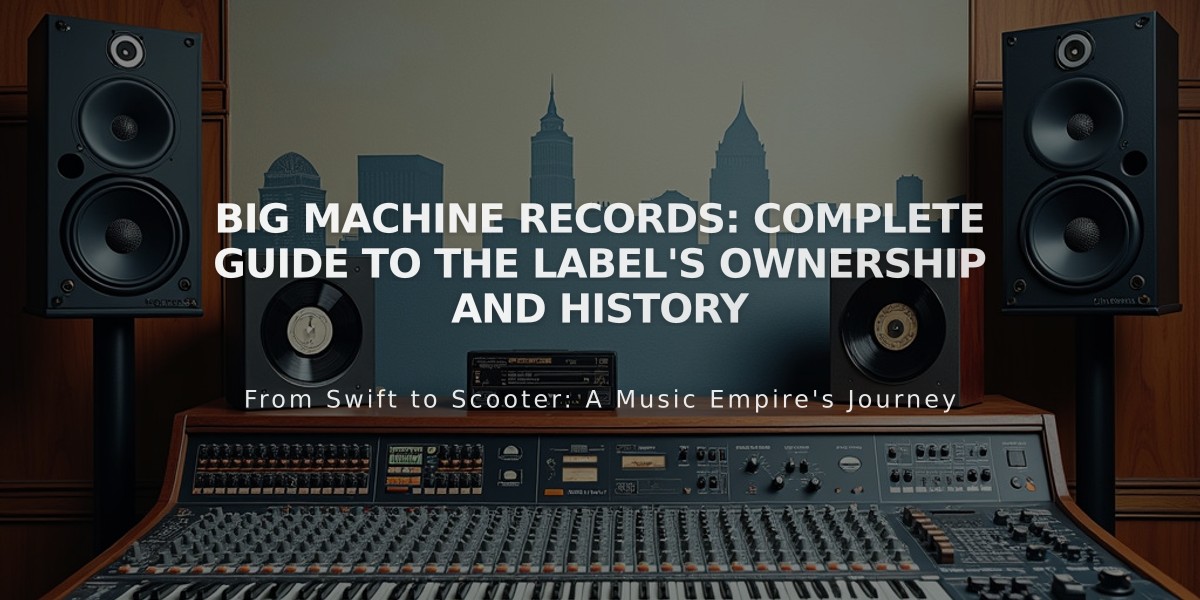 Big Machine Records: Complete Guide to the Label's Ownership and History