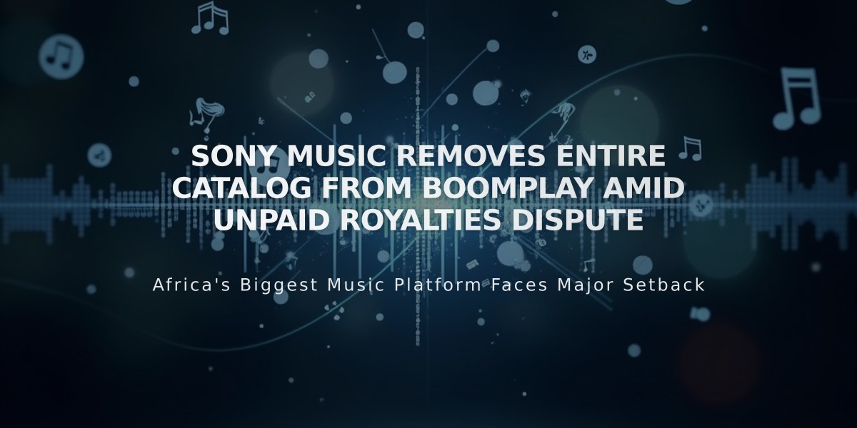 Sony Music Removes Entire Catalog from Boomplay Amid Unpaid Royalties Dispute