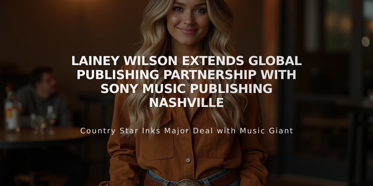 Lainey Wilson Extends Global Publishing Partnership with Sony Music Publishing Nashville