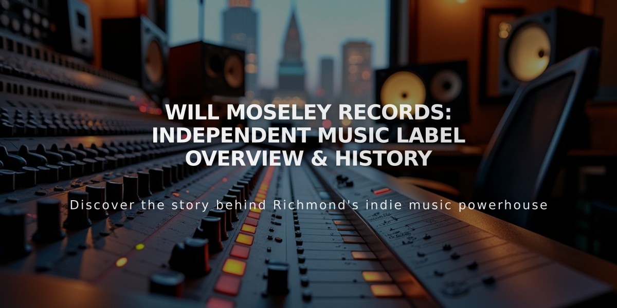 Will Moseley Records: Independent Music Label Overview & History