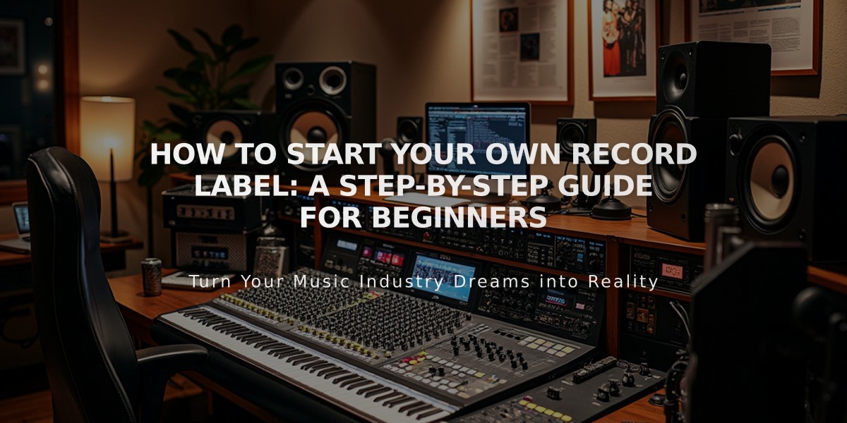 How to Start Your Own Record Label: A Step-by-Step Guide for Beginners