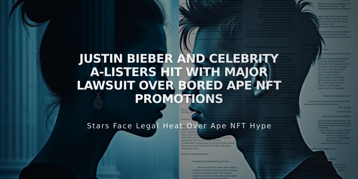 Justin Bieber and Celebrity A-Listers Hit with Major Lawsuit Over Bored Ape NFT Promotions